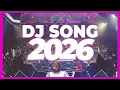 Lagu DJ SONG 2026 – Disco Remix Nonstop New Songs | DJ Party Music 2025