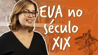EUA no Século XIX