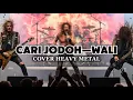 Download Lagu CARI JODOH—WALI | COVER HEAVY METAL