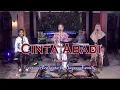 Download Lagu Cinta Abadi - Panbers (cover ardipeta ft bagoes family)