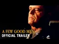 A FEW GOOD MEN 1992 - Trailer