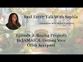 Buying Property in Jamaica Getting Your Offer Accepted