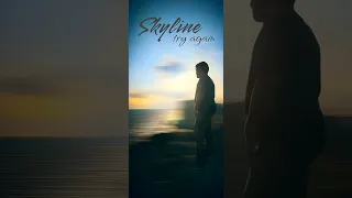 Download Skyline - Try Again MP3