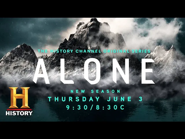 The HISTORY Channel’s “Alone” Season 8 | New Episodes Thursdays at 9:30/8:30c