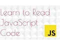 Basic Intro to Reading JavaScript Code