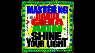 master kg u0026 david guetta feat akon shine your light dj gonzalvez bernard remix 