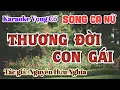 Download Lagu Thương Đời Con Gái - Karaoke Vọng cổ Song Ca Nữ - Tác giả: Nguyễn Hữu Nghĩa.
