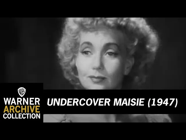 Undercover Maisie (Original Theatrical Trailer)