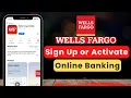 How to Sign Up Enroll for Wells Fargo Online Banking