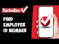 Where Do I Find My Employer ID Number EIN On TurboTax 2024