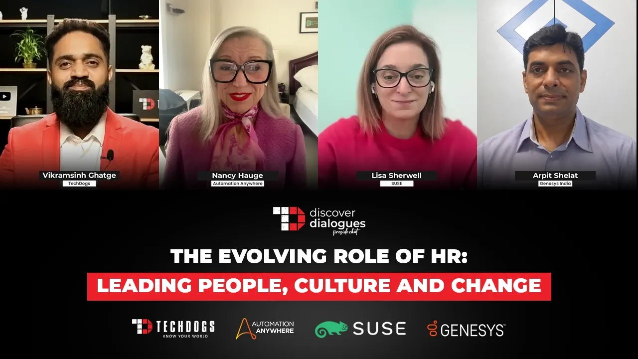 TechDogs-"The Evolving Role Of HR: Leading People, Culture And Change" TechDogs-"The Evolving Role Of HR: Leading People, Culture And Change"