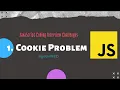 1 Cookie Problem JavaScript Coding Interview Challenge