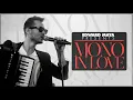 Download Lagu Mono In Love (DUB Version)