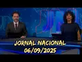 Download Lagu JORNAL NACIONAL HOJE 06/09/2025  RESUMO COMENTADO 