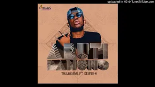 thulasizwe ft deeper k abuti danono