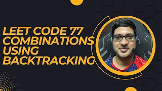 Leet Code 77 Combinations Using Backtracking