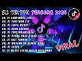 Download Lagu DJ TIKTOK TERBARU 2024 SLOW REMIX VIRAL FULL ALBUM🎵DJ SANDIWARA CINTA🎵DJ SEKECEWA ITU🎵FULL BASS