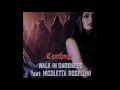 WALK IN DARKNESS - Carthage (feat. @NicolettaRosellini)