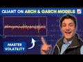 Master Volatility with ARCH GARCH Models