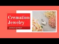 What is Cremation Jewelry