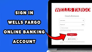 How To Sign In Wells Fargo Online Banking Account 2025 Login Access Your Wells Fargo Dashboard