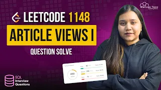Article Views I 1148 Question Solved Crack SQL Interviews with LeetCode