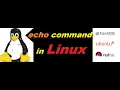 echo command in linux how to print data on screen in redhat Linux