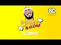 Post Malone - Allergic 8D