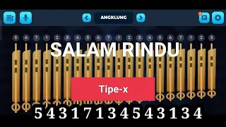 tutorial angklung salam rindu tipe x not angka tipex