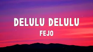 fejo delulu delulu lyrics athi bheekara kaamukan delulu song