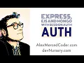 AM Coder - MONGO with Session Auth Build