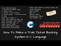 Train Ticket Booking using c language C Language Project