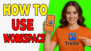 How To Use Trello Workspaces Easy Tutorial