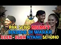 Download Lagu DALANG SENO BUYER !!! ANA PERTIWI Di Garap Mbah SEHONO Di Warah Elek Elek😂😂
