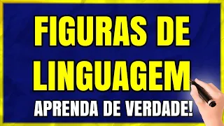 FIGURAS DE LINGUAGEM: Aprenda As Figuras de Linguagem MAIS COBRADAS em Apenas 11 Minutos!