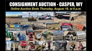 Casper WY - Consignment Auction ends 8-18-22