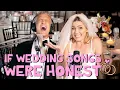 If Wedding Songs Were Honest - Parody Medley