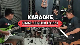 PIRING SENDOK GARPU KARAOKE NADA COWOK Imam S Arifin