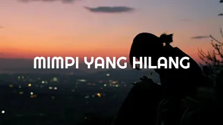 Download MIMPI YANG HILANG || Musikalisasi Puisi Patah Hati. MP3