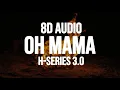 Download Lagu Oh Mama! TETEMA (8D AUDIO) | Rayvanny, Nora Fatehi | Shreya Ghoshal, Vishal Mishra, Sanjoy #song