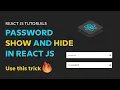 Show and Hide password text field in react js Toggle show hide password in reactjs