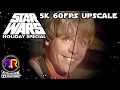 Star Wars Holiday Special 5K 60fps Upscale 1978