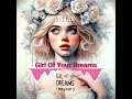 Girl Of Your Dreams - Dylan