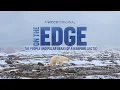 Download Lagu On The Edge: The People and Polar Bears of a Warming Arctic | 2025 documentary