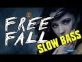 Download Lagu FREE FALL SLOW BASS  - MAXMIX - RVAGE