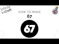 How to make 67 in Infinite Craft