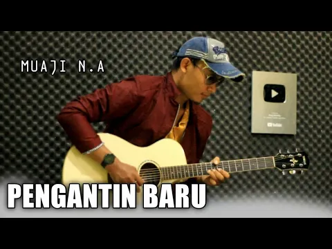 Download MP3 PENGANTIN BARU - Acoustic Guitar Cover