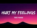 Download Lagu Tate McRae - hurt my feelings (Lyrics)