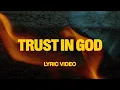Download Lagu Trust In God (feat. Chris Brown) | Official Lyric Video | Elevation Worship
