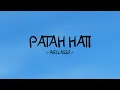 Download Lagu ari lasso - patah hati - lirik space